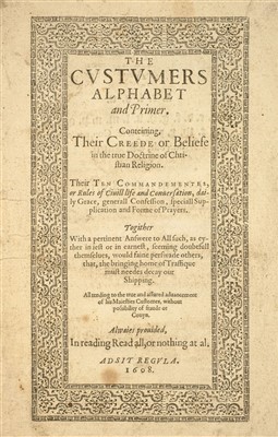 Lot 7 - Milles (Thomas). The Custumers Alphabet and Primer, 1608