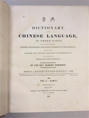 Lot 109 - [China]. Morrison (Robert). A Dictionary of the Chinese Language, 1st edition, Macao, 1815-23