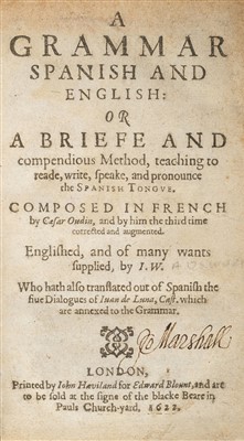 Lot 13 - Oudin (César). A Grammar, Spanish and English, 1st edition in English, 1622