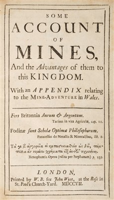 Lot 128 - Heton (Thomas). Some Account of Mines, 1707