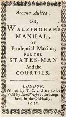 Lot 21 - Refuge (Eustache de). Arcana Aulica: or, Walsingham's Manual, 2nd edition in English, 1655