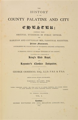 Lot 61 - Ormerod (George). The History of the County Palatine and City of Chester, 2nd edition, 1882