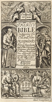 Lot 256 - Bible [English]. The Holy Bible Contayning the Old and New Testaments, London: John Field, 1660