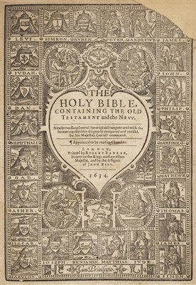 Lot 249 - Bible [English]. The Holy Bible, London: Robert Barker and Assignes of John Bill, 1634