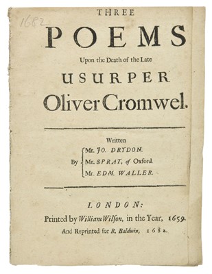 Lot 317 - Dryden (John). Three Poems Upon the Death of the Late Usurper Oliver Cromwel, 1682