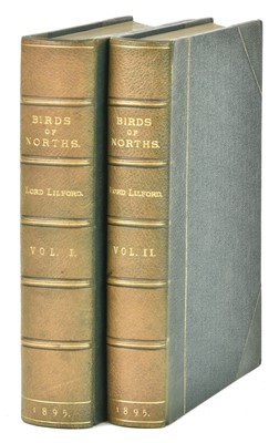 Lot 250 - Lilford (Lord). Notes on the Birds of Northamptonshire, 1st edition, large-paper issue, 1895