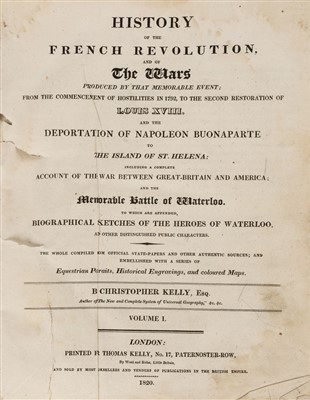 Lot 365 - Kelly (Christopher). History of the French Revolution, 2 volumes in one, 1820