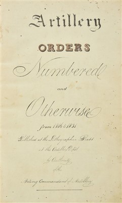 Lot 145 - East India Company. Artillery Orders from 1816 to 1831 [Madras, c.1831], with MS continuation