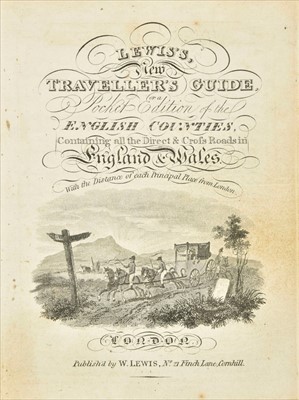 Lot 169 - Lewis (W., publisher), Lewis's New Traveller's Guide..., circa 1819