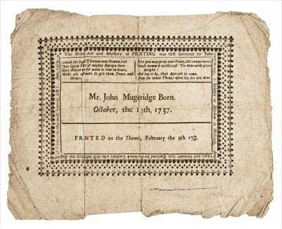 Lot 395 - Frost Fair Broadside. Mr. John Mugeridge Born October, the 12th, 1737