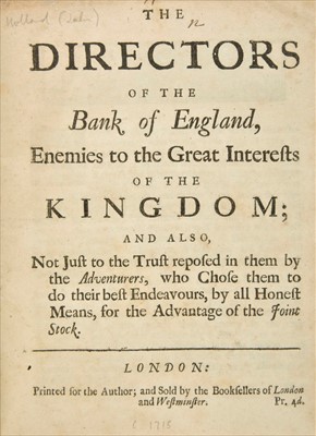Lot 259 - Holland (John). The Directors of the Bank of England, Enemies of the Kingdom, 1715