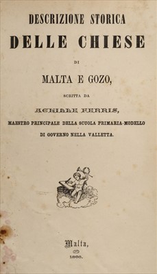 Lot 26 - Ferres (Achille). Descrizione storica della chiese di Malta e Gozo, 1st edition, Malta, 1866