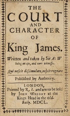 Lot 288 - Weldon, Anthony. The Court and Character of King James, 1650