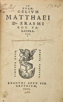 Lot 250 - Erasmus (Desiderius). In Evangelium Matthaei [-Marci] paraphrasis, Lyon, 1544, & others