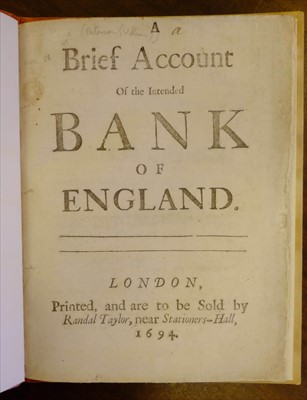 Lot 274 - Paterson (William). A Brief Account of the Intended Bank of England, 1st edition, 1694