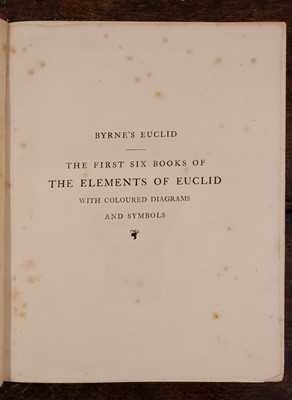 Lot 496 - Byrne (Oliver). The First Six Books of the Elements of Euclid... , 1st edition, London, 1847