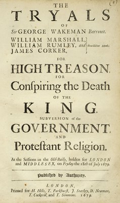 Lot 568 - Wakeman (George). The Tryals of Sir George Wakeman, Barronet, 1679
