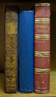 Lot 818 - Railways. Tredgold on the Steam Engine, c.1850 + 2 others