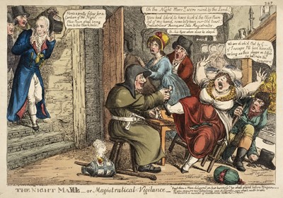 Lot 331 - Williams (Charles, active 1797-1830). The Night Mare - or Magistractical Vigilance, Tegg, 1816