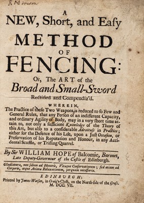 Lot 448 - Hope (William). A new, short, and easy method of fencing, 1st edition, Edinburgh, 1707