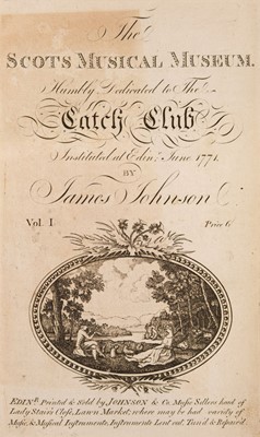 Lot 73 - Johnson (James). The Scots Musical Museum, vols. 1-5 (of 6) in two, Edinburgh, [1787-1803?]