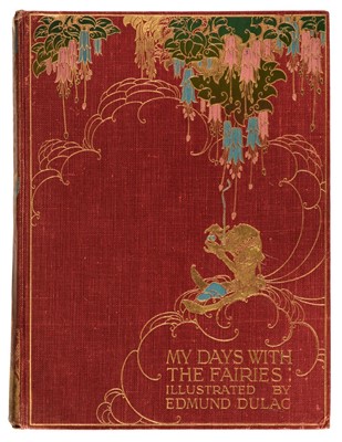Lot 672 - Dulac (Edmund, illustrator). My Days With the Fairies, 1913