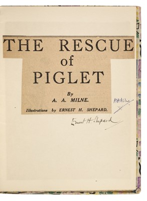 Lot 687 - Milne (A. A.). The Rescue of Piglet, a New Story for Children, c.1925