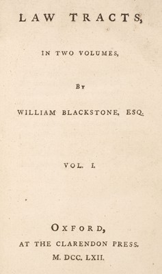 Lot 206 - Blackstone (William). Law Tracts, 2 volumes, 1st edition, Oxford: Clarendon Press, 1762