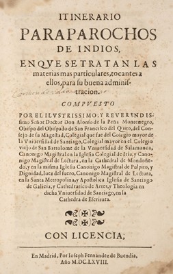 Lot 463 - Peña Montenegro (Alonso de la). Itinerario Para Parochos de Indios…, 1st ed., Madrid, 1668