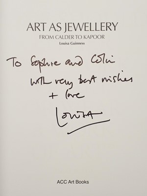 Lot 395 - Guinness (Louisa). Art As Jewellery, from Calder to Kapoor, 1st edition, AAC Art Books, 2018