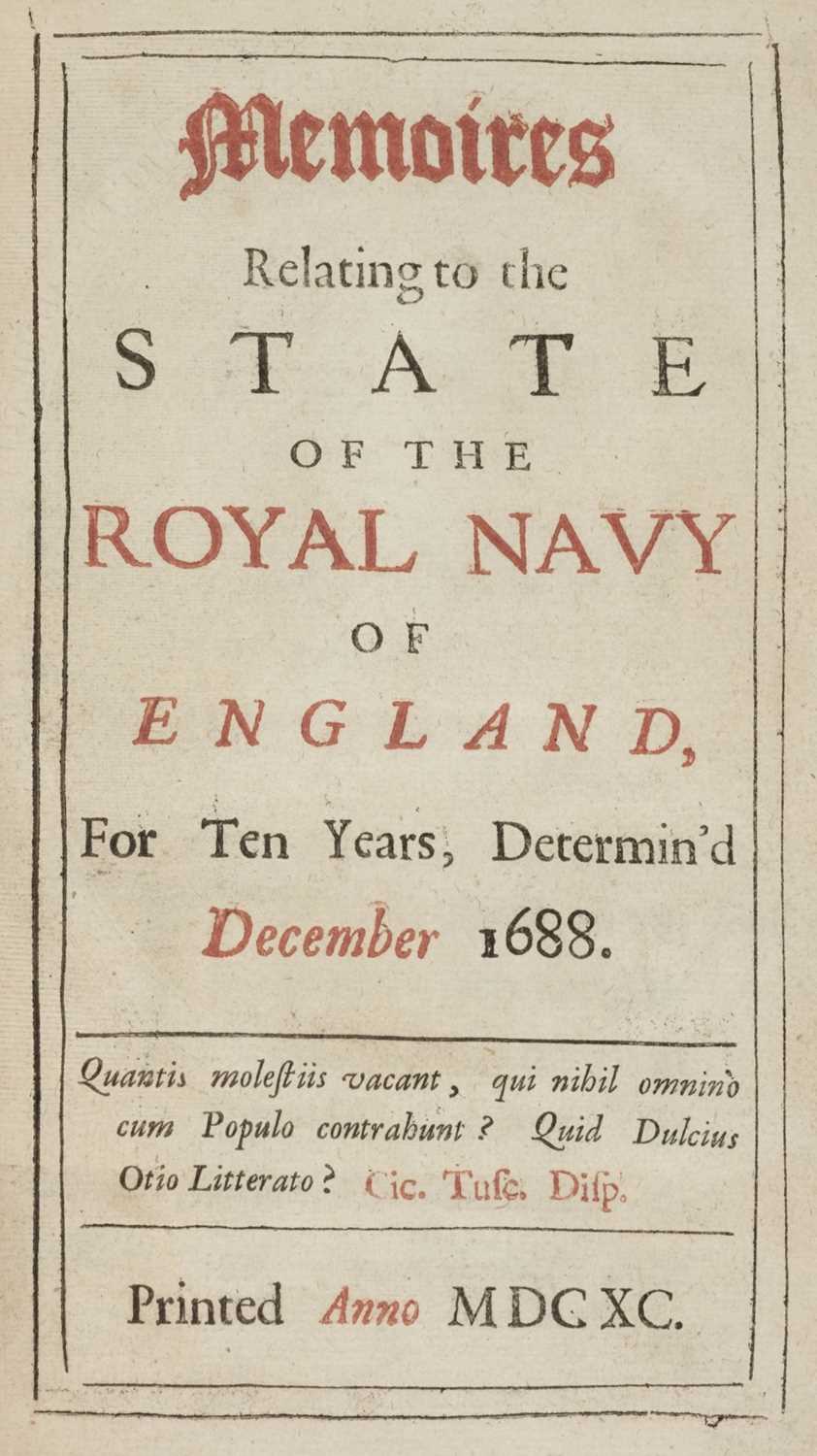 Lot 245 - Pepys (Samuel). Memoires relating to the State of the Royal Navy, 1690