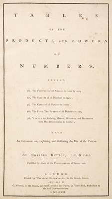 Lot 227 - Hutton (Charles). Tables of the Products and Powers of Numbers, 1st edition, 1781