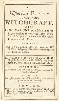 Lot 336 - Witchcraft. - Hutchinson (Francis). An Historical Essay concerning Witchcraft, 1st ed., 1718