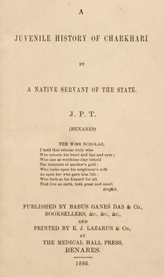 Lot 78 - Tiwari (Jageswar Parsad). A Juvenile History of Charkhari, 1886