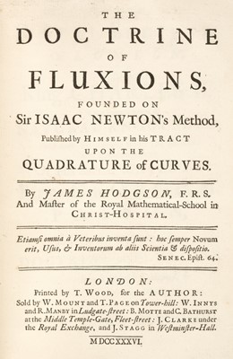 Lot 132 - Hodgson (James). The Doctrine of Fluxions, 1736