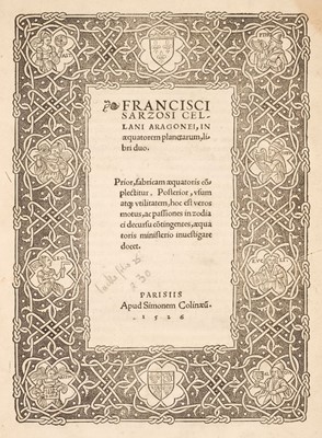 Lot 74 - Sarzosa (Francisco). In Aequatorem Planetarum libri duo, Paris