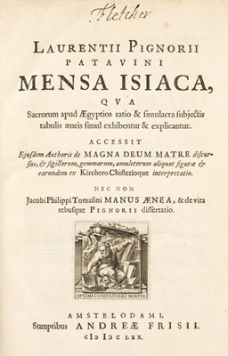 Lot 251 - Pignoria (Lorenzo). Mensa Isiaca, 3rd edition, 1669-70, ex libris Fletcher of Saltoun