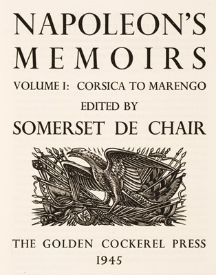 Lot 575 - Golden Cockerel Press. Napoleon's Memoirs, 2 volumes, 1945