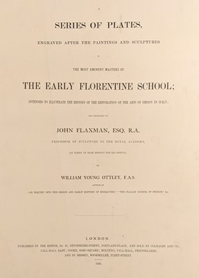 Lot 67 - Ottley (William Young). A Series of Plates ... early Florentine school, 1826