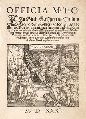 Lot 124 - Cicero (Marcus Tullius). Officia. Ein Buch zu seynem Sune Marco