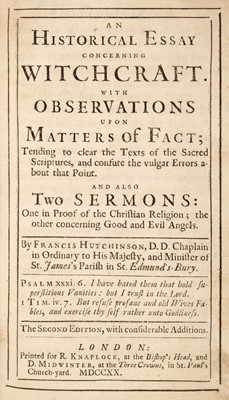 Lot 135 - Hutchinson (Francis),. An Historical Essay Concerning Witchcraft, 2nd edition, 1720