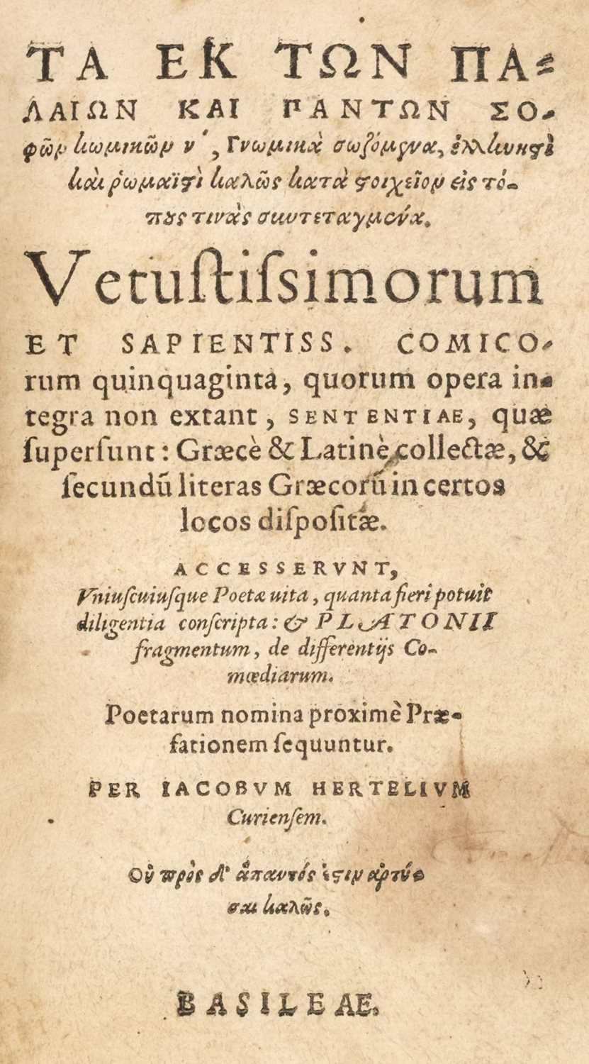 Lot 107 - Hertel (Jakob). Ta ek ton palaion kai panton sophon komikon, 1560