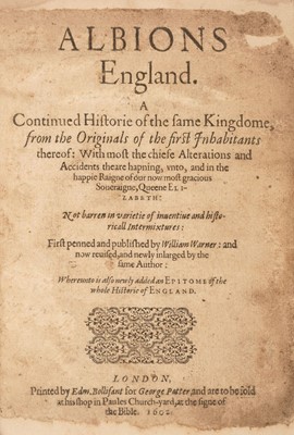 Lot 342 - Warner (William). Albions England, 1st edition, London: Edm. Bollifant for George Patter, 1602