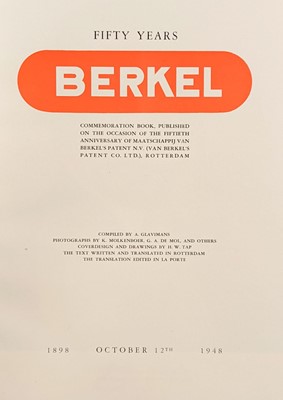 Lot 55 - Glavimans (A., editor).  Fifty Years Berkel 1898-1948 Commemoration book, 1948