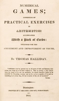 Lot 544 - Halliday (Thomas). Numerical games, 1st edition, Birmingham: printed by J. Belcher and Son, 1819
