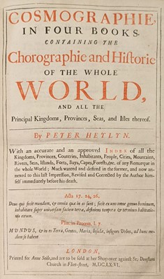 Lot 241 - Heylyn (Peter). Cosmographie ... Containing the Chorographie and Historie of the Whole World, 1666