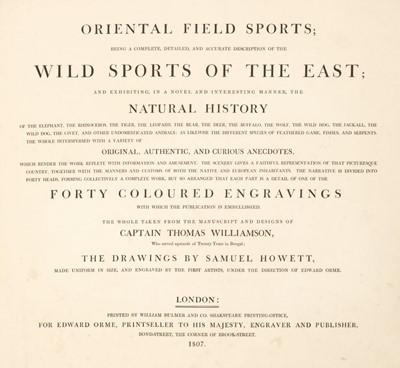 Lot 46 - Williamson (Captain Thomas & Howitt, Samuel). Oriental Field Sports, 1807