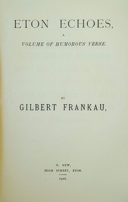 Lot 441 - Frankau (Gilbert). Eton Echoes, Eton: G. New, 1901