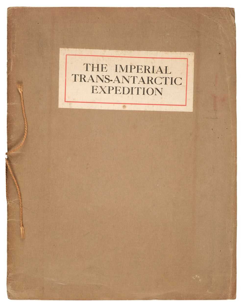 Lot 26 - Shackleton (Ernest H.). The Imperial Trans-Antarctic Expedition, prospectus, [1914]