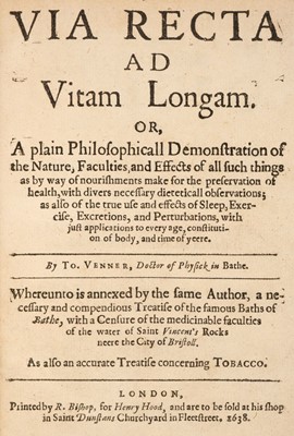 Lot 261 - Venner (Tobias). Via recta ad vitam longam, 1638